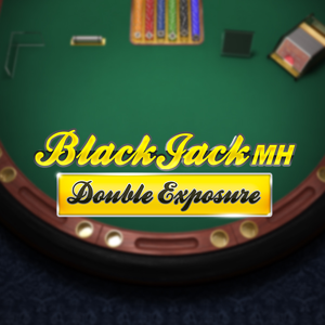 DOUBLE EXPOSURE BLACKJACK MH