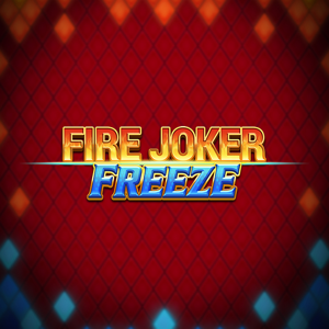 FIRE JOKER FREEZE