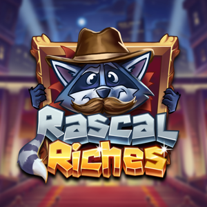 RASCAL RICHES