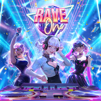 Rave On